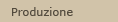 la nostra produzione